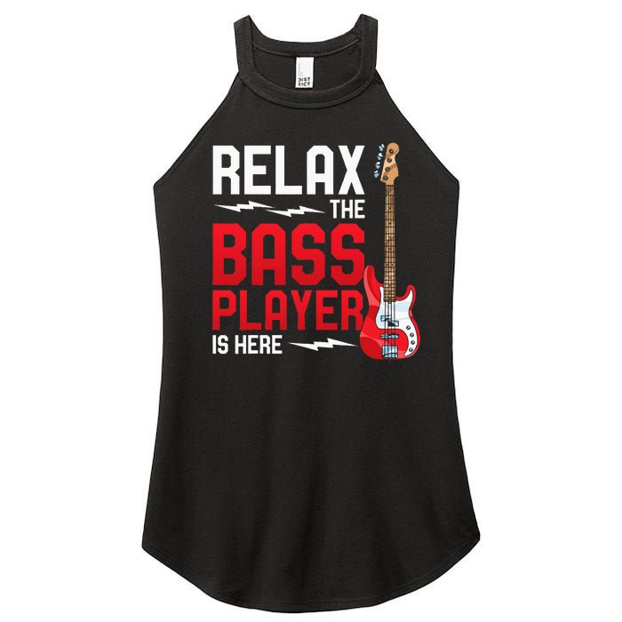 Relax The Bass Player Is Here Bass Guitar Women's Perfect Tri Rocker Tank