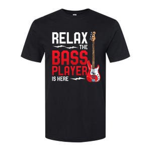 Relax The Bass Player Is Here Bass Guitar Softstyle CVC T-Shirt