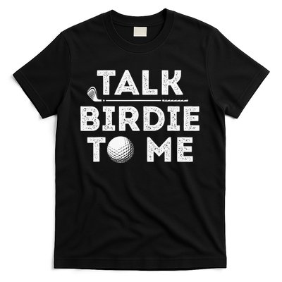 Retro Talk Birdie To Me Funny Golf Player Pun Golfer T-Shirt
