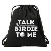Retro Talk Birdie To Me Funny Golf Player Pun Golfer Drawstring Bag