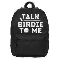 Retro Talk Birdie To Me Funny Golf Player Pun Golfer 16 in Basic Backpack
