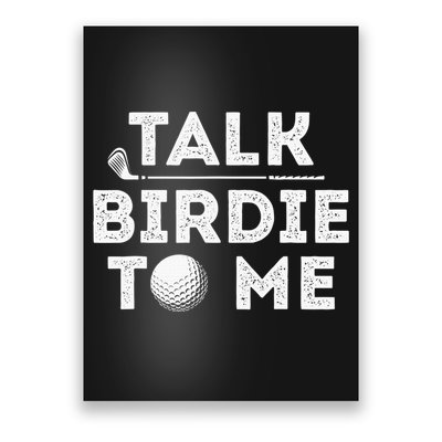 Retro Talk Birdie To Me Funny Golf Player Pun Golfer Poster