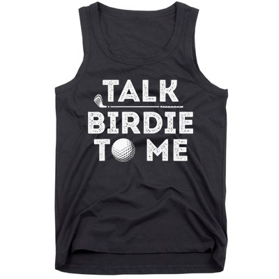 Retro Talk Birdie To Me Funny Golf Player Pun Golfer Tank Top