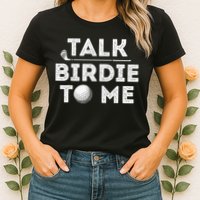 Retro Talk Birdie To Me Funny Golf Player Pun Golfer Womens T-Shirt