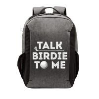 Retro Talk Birdie To Me Funny Golf Player Pun Golfer Vector Backpack