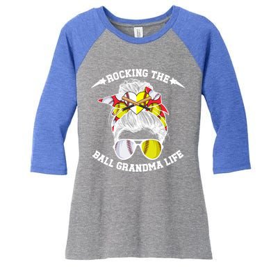 Rocking The Ball Grandma Life Softball Baseball Grandma Gift Women's Tri-Blend 3/4-Sleeve Raglan Shirt