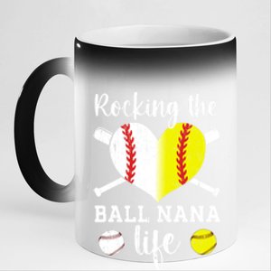 Rocking The Ball Nana Life Softball Baseball Nana Grandma Gift 11oz Black Color Changing Mug