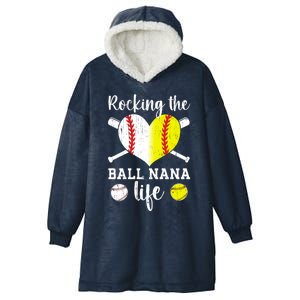 Rocking The Ball Nana Life Softball Baseball Nana Grandma Gift Hooded Wearable Blanket