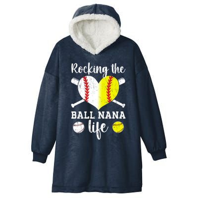 Rocking The Ball Nana Life Softball Baseball Nana Grandma Gift Hooded Wearable Blanket