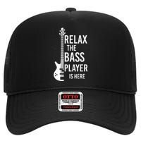 Relax The Bass Player Is Here Bass Guitar High Crown Mesh Back Trucker Hat