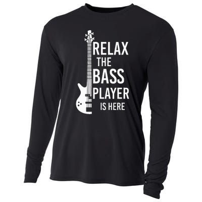 Relax The Bass Player Is Here Bass Guitar Cooling Performance Long Sleeve Crew