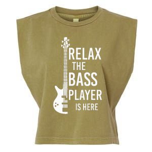 Relax The Bass Player Is Here Bass Guitar Garment-Dyed Women's Muscle Tee