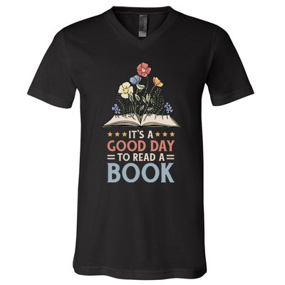 Reading Teacher Bookworm Its A Good Day To Read A Book V-Neck T-Shirt