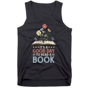 Reading Teacher Bookworm Its A Good Day To Read A Book Tank Top