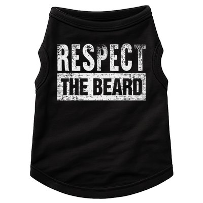 Respect The Beard Doggie Tank