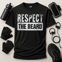 Respect The Beard Performance Shirt