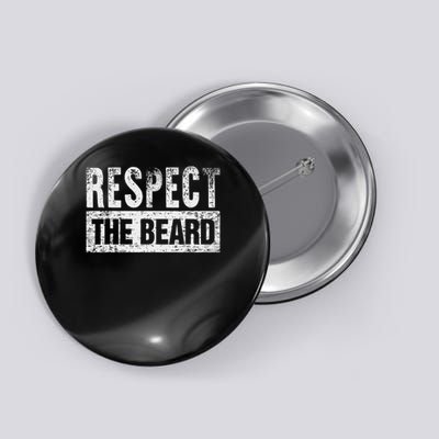 Respect The Beard Button