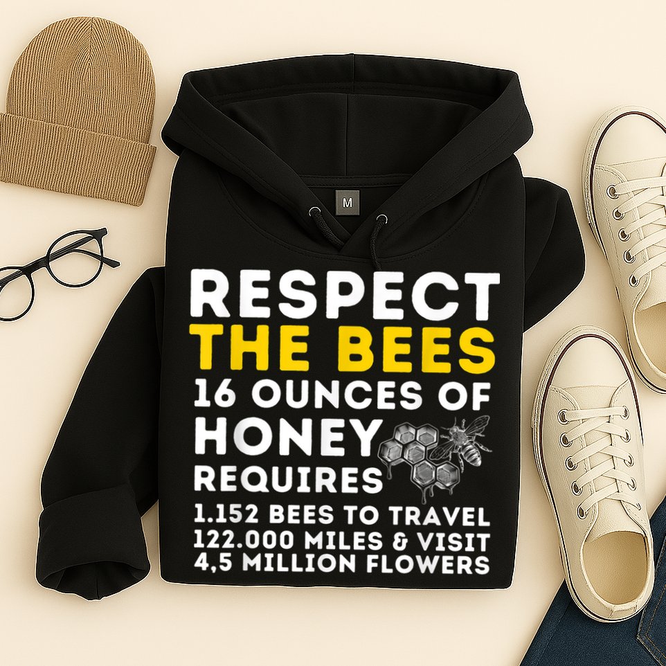 Respect The Bees Bee Lover Beekeeping & Beekeeper Hoodie