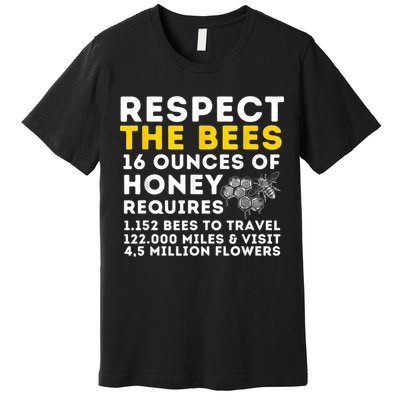 Respect The Bees Bee Lover Beekeeping & Beekeeper Premium T-Shirt
