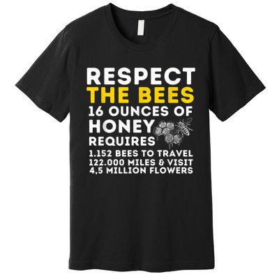 Respect The Bees Bee Lover Beekeeping & Beekeeper Premium T-Shirt