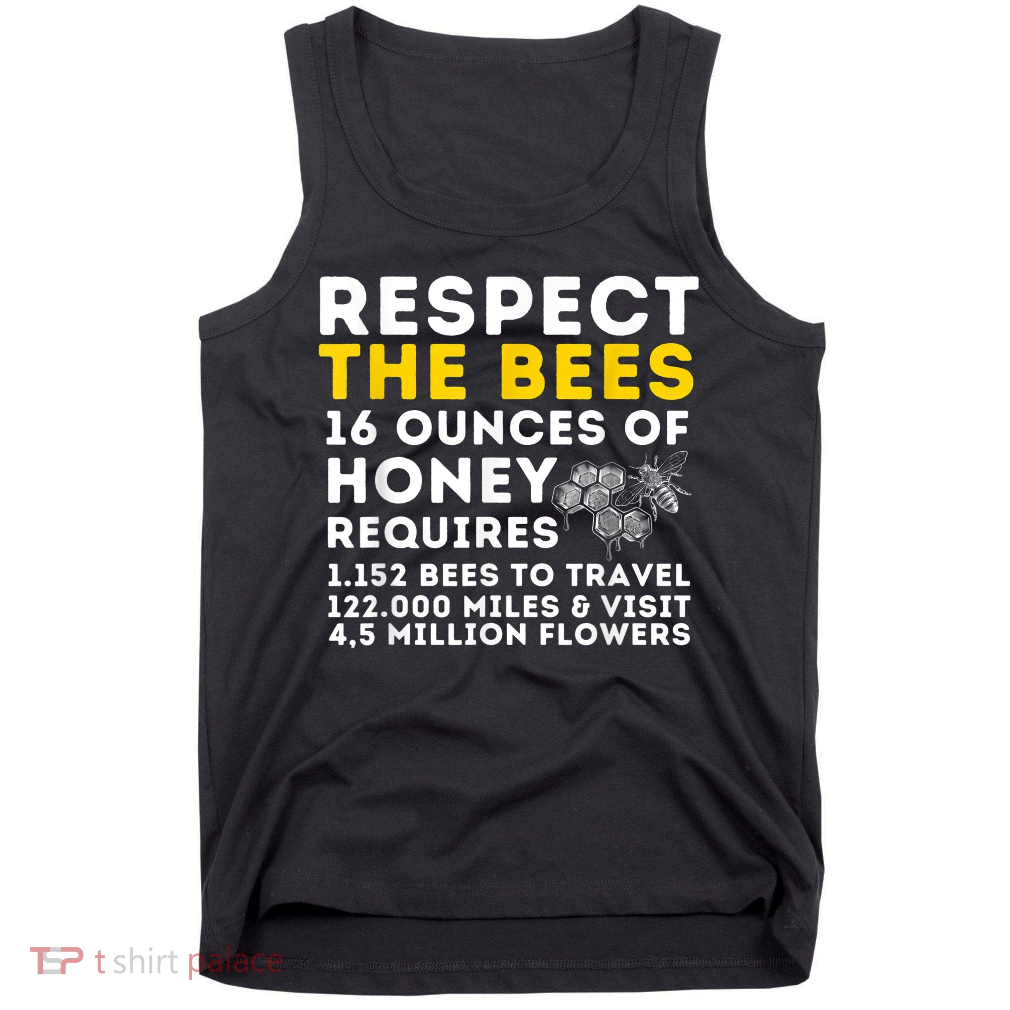 Respect The Bees Bee Lover Beekeeping & Beekeeper Tank Top