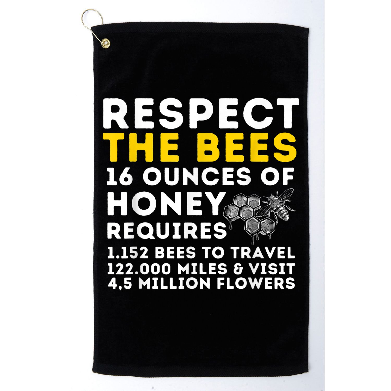 Respect The Bees Bee Lover Beekeeping & Beekeeper Golf Towel