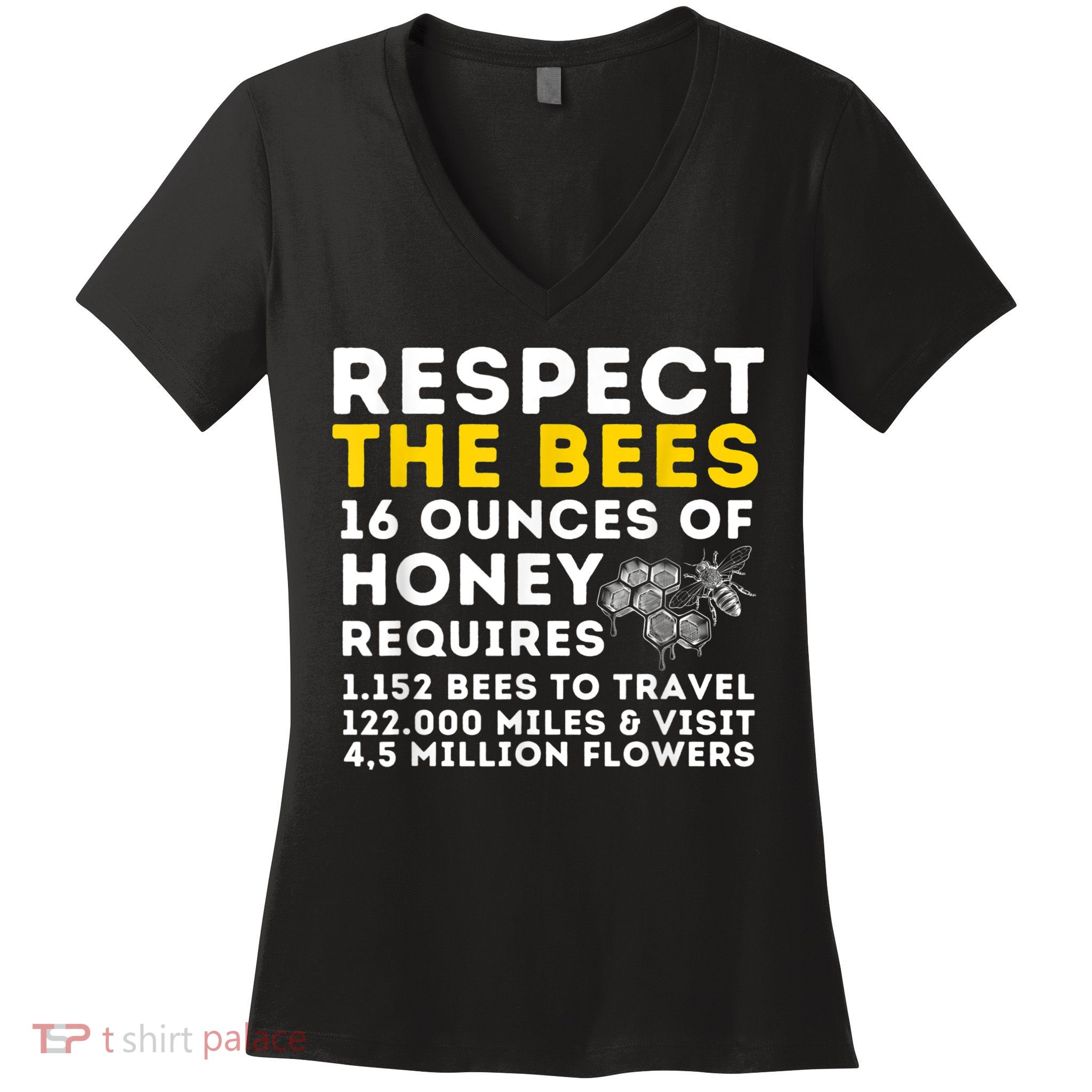 Respect The Bees Bee Lover Beekeeping & Beekeeper Women's V-Neck T-Shirt