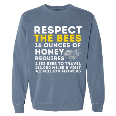 Respect The Bees Bee Lover Beekeeping & Beekeeper Garment-Dyed Sweatshirt