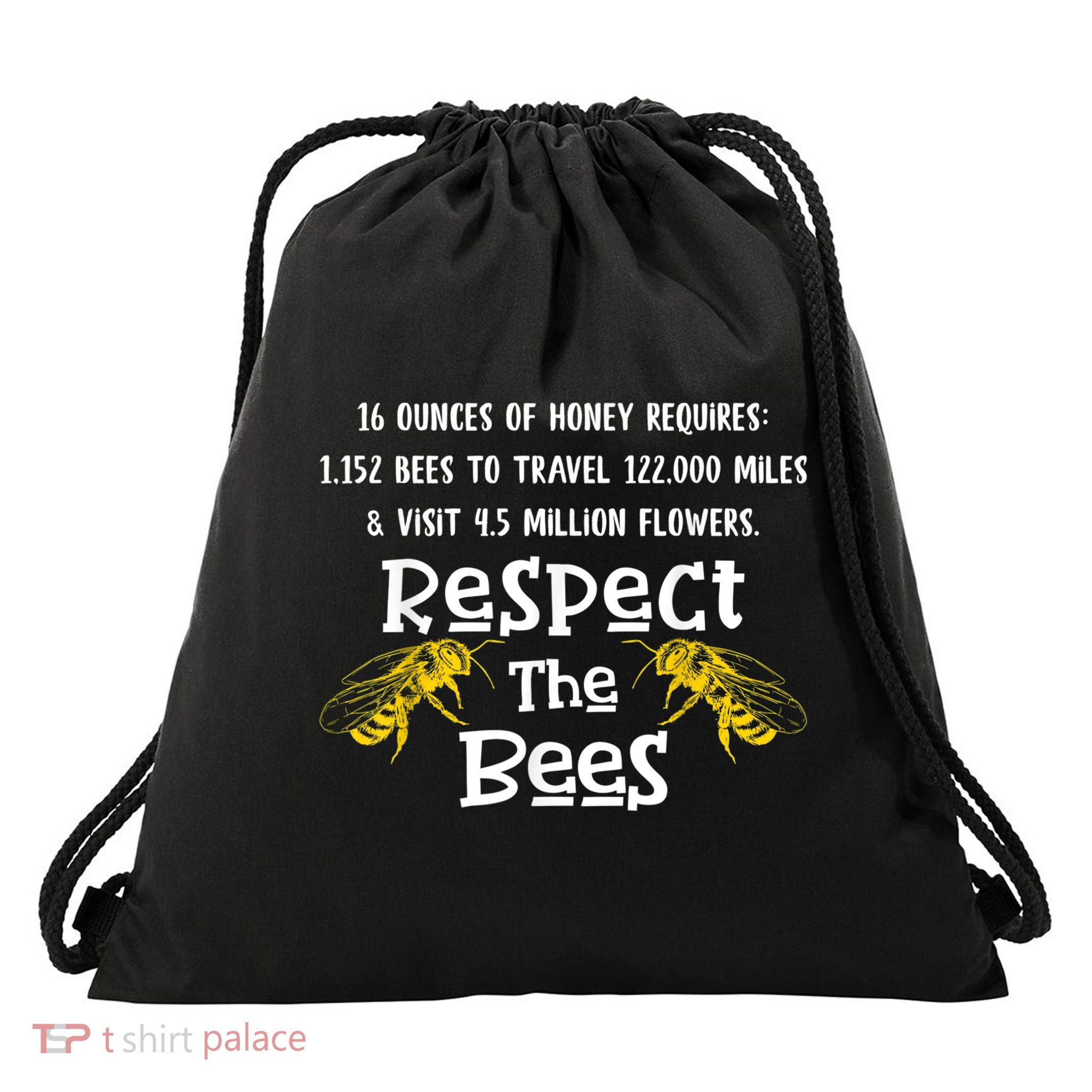 Respect The Bees Bumblebee Honeybee Bee Keeping Bee Keepers Drawstring Bag
