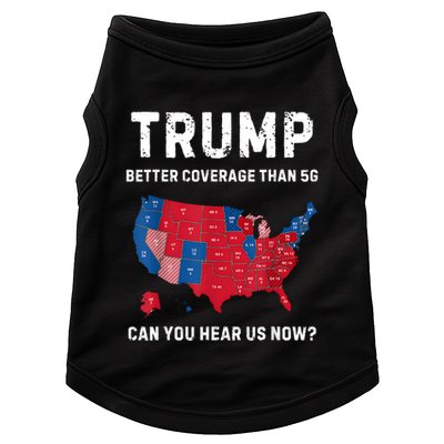 Retro Trump Better Coverage Than 5g Can You Hear Us Now Doggie Tank