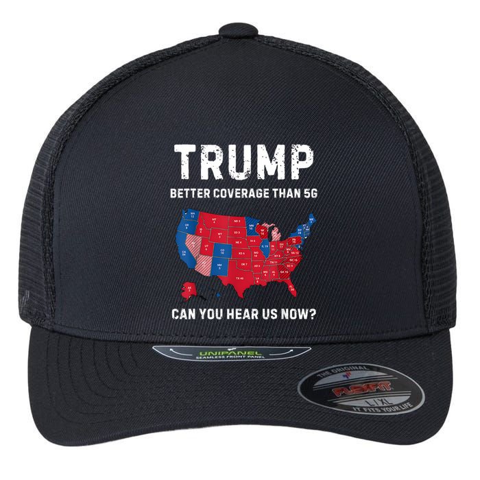 Retro Trump Better Coverage Than 5g Can You Hear Us Now Flexfit Unipanel Trucker Cap