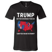 Retro Trump Better Coverage Than 5g Can You Hear Us Now V-Neck T-Shirt