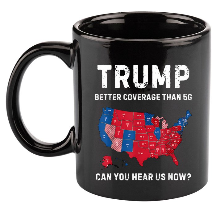 Retro Trump Better Coverage Than 5g Can You Hear Us Now 11oz C Handle Ceramic Mug