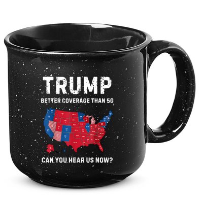 Retro Trump Better Coverage Than 5g Can You Hear Us Now 15oz Campfire Ceramic Mug