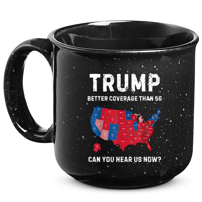 Retro Trump Better Coverage Than 5g Can You Hear Us Now 15oz Campfire Ceramic Mug