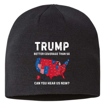 Retro Trump Better Coverage Than 5g Can You Hear Us Now Sustainable Beanie
