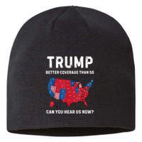 Retro Trump Better Coverage Than 5g Can You Hear Us Now Sustainable Beanie