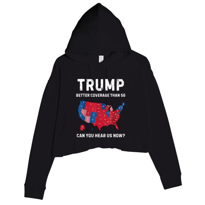 Retro Trump Better Coverage Than 5g Can You Hear Us Now Crop Fleece Hoodie