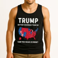 Retro Trump Better Coverage Than 5g Can You Hear Us Now Tank Top