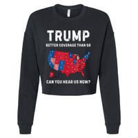 Retro Trump Better Coverage Than 5g Can You Hear Us Now Cropped Pullover Crew