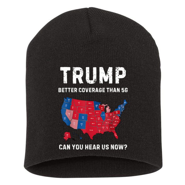 Retro Trump Better Coverage Than 5g Can You Hear Us Now Short Acrylic Beanie