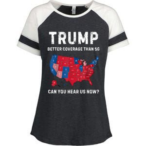 Retro Trump Better Coverage Than 5g Can You Hear Us Now Enza Ladies Jersey Colorblock Tee