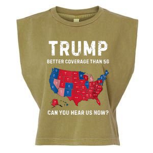 Retro Trump Better Coverage Than 5g Can You Hear Us Now Garment-Dyed Women's Muscle Tee