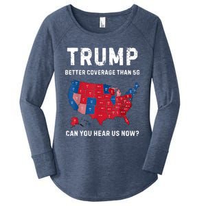 Retro Trump Better Coverage Than 5g Can You Hear Us Now Women's Perfect Tri Tunic Long Sleeve Shirt