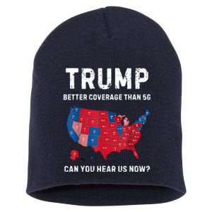 Retro Trump Better Coverage Than 5g Can You Hear Us Now Short Acrylic Beanie