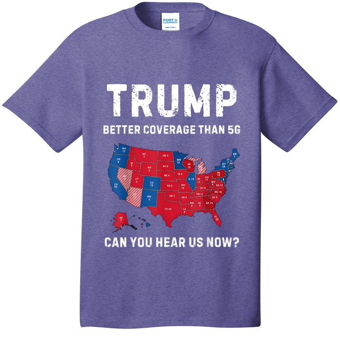 Retro Trump Better Coverage Than 5g Can You Hear Us Now T-Shirt