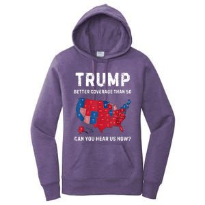 Retro Trump Better Coverage Than 5g Can You Hear Us Now Women's Pullover Hoodie