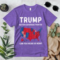 Retro Trump Better Coverage Than 5g Can You Hear Us Now Premium T-Shirt