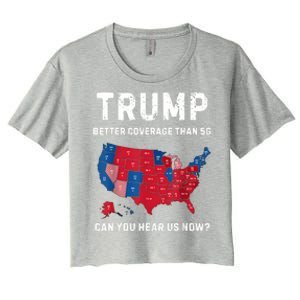 Retro Trump Better Coverage Than 5g Can You Hear Us Now Women's Crop Top Tee