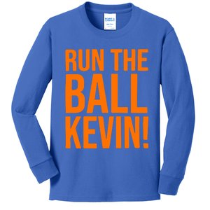 Run The Ball Kevin Gift Kids Long Sleeve Shirt